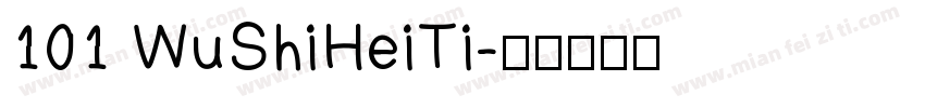 101 WuShiHeiTi字体转换